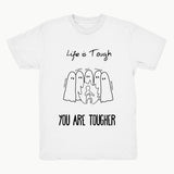 Tough Life (Minimalist Design)